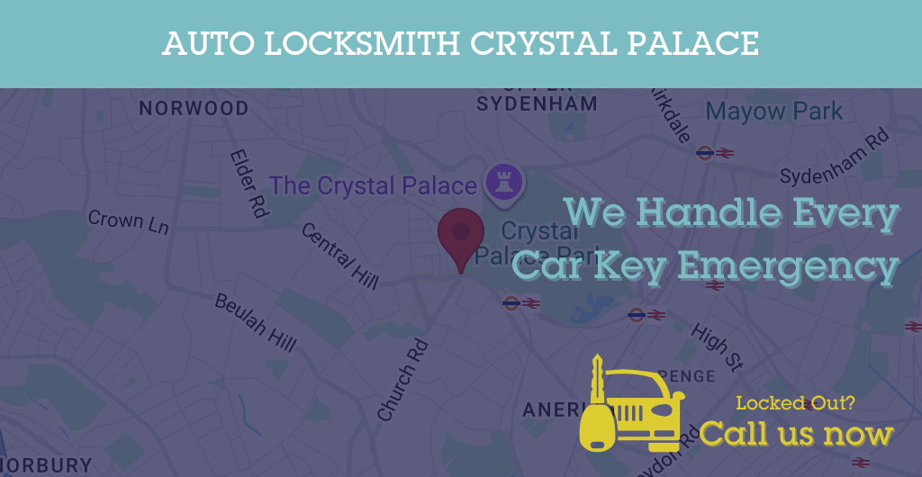Auto Locksmith Services in Crystal Palace - SE postcode