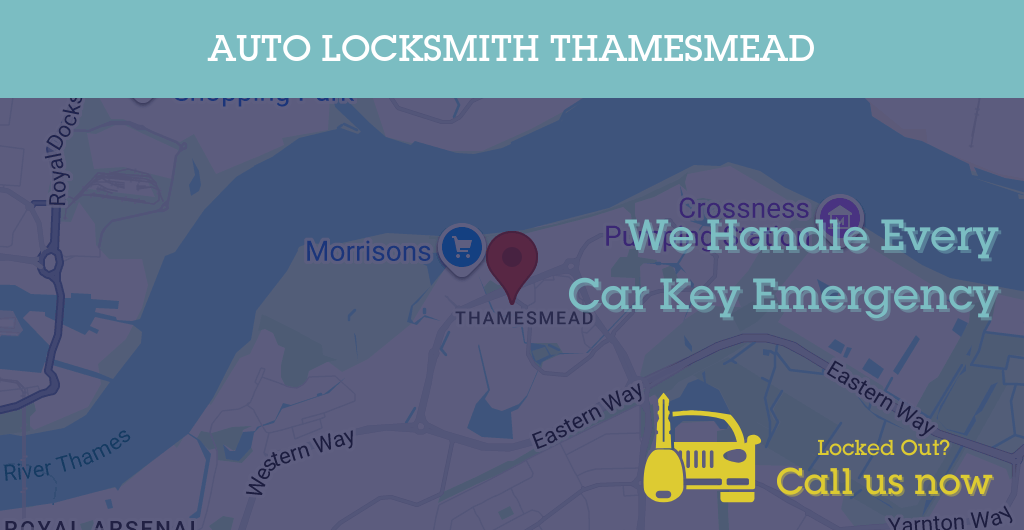 Auto Locksmith Services in Thamesmead - SE postcode